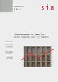 Cover: Finanzkennzahlen f&uuml;r Immobilien - Ratios financiers pour les immeubles - SIA Schweizerischer Ingenieur- u. Architektenverein