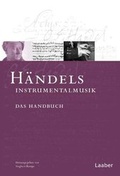 Cover: H&auml;ndels Instrumentalmusik - Laaber-Verlag