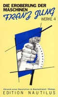 Cover: Werke / Eroberung der Maschinen - Edition Nautilus