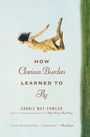 Cover: How Clarissa Burden Learned To Fly - Grand Central Publishing