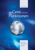Cover: Der Geist und seine Funktionen - Edition Rabten