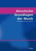 Cover: Akustische Grundlagen der Musik - Laaber-Verlag