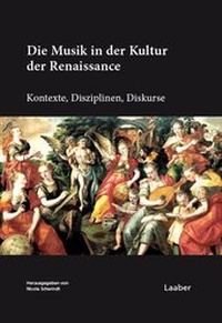 Enlarge image Cover: Die Musik in der Kultur der Renaissance - Laaber-Verlag
