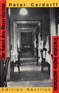 Cover: Die Kunst des Abservierens - Edition Nautilus