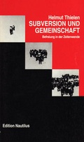 Cover: Subversion und Gemeinschaft - Edition Nautilus