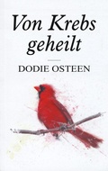 Cover: Von Krebs geheilt - AGAPE