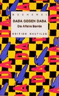 Cover: Dada gegen Dada - Edition Nautilus