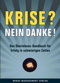 Cover: Krise? Nein, danke! - Midas Verlag
