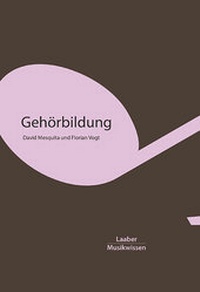 Abbildung von: Gehörbildung - Laaber-Verlag