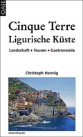 Cover: Cinque Terre & Ligurische K&uuml;ste - Oase
