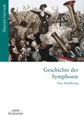 Cover: Geschichte der Symphonie - Laaber-Verlag