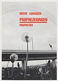 Cover: Prophezeiungen - Edition Patrick Frey