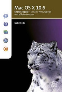 Enlarge image Cover: Mac OS X 10.6 Snow Leopard - Smart Books