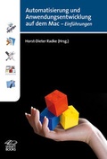 Cover: Automatisierung und Anwendungsentwicklung auf dem Mac - Einf&uuml;hrungen - Smart Books