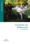 Cover: Geschichte der Ballettmusik - Laaber-Verlag