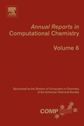 Cover: Annual Reports in Computational Chemistry: Volume 6 - Elsevier