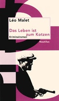 Cover: Das Leben ist zum Kotzen - Edition Nautilus