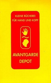 Enlarge image Cover: Avantgarde-Depot - Edition Nautilus
