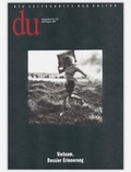 Cover: du - Zeitschrift f&uuml;r Kultur / Vietnam - Du Kulturmedien