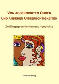 Abbildung von: Von abgeknickten Ohren und anderen Ungerechtigkeiten - Twinmedia