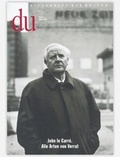 Cover: du - Zeitschrift f&uuml;r Kultur / John le Carr&eacute;. - Du Kulturmedien