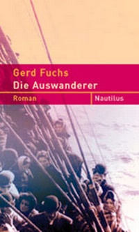 Enlarge image Cover: Die Auswanderer - Edition Nautilus
