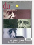 Cover: du - Zeitschrift f&uuml;r Kultur / Fritz, Fran&ccedil;ois & Luc Bondy - Du Kulturmedien
