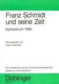 Cover: Studien zu Franz Schmidt / Franz Schmidt und seine Zeit - Doblinger