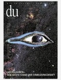 Cover: du - Zeitschrift f&uuml;r Kultur / Aberglauben. Der letzte Stand der Einbildungskraft - Du Kulturmedien