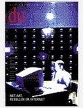 Cover: du - Zeitschrift f&uuml;r Kultur / Net.Art - Du Kulturmedien