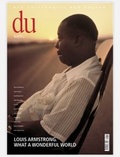 Cover: du - Zeitschrift f&uuml;r Kultur / Louis Armstrong - Du Kulturmedien
