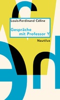 Cover: Gespr&auml;che mit Professor Y - Edition Nautilus