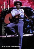 Cover: du - Zeitschrift f&uuml;r Kultur / Bob Dylan - Du Kulturmedien