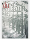 Cover: du - Zeitschrift f&uuml;r Kultur / Die Sch&ouml;pfung - Du Kulturmedien