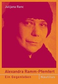 Cover: Alexandra Ramm-Pfemfert - Edition Nautilus