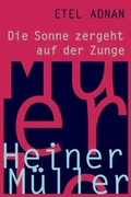 Cover: Die Sonne zergeht auf der Zunge - Edition Nautilus