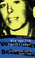 Cover: Nie war ich furchtloser - Edition Nautilus