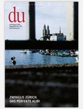 Cover: Zwinglis Z&uuml;rich - Du Kulturmedien