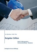 Cover: Ratgeber Stiften, Band 3 - Verlag Bertelsmann Stiftung