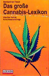Enlarge image Cover: Das grosse Cannabis-Lexikon - Schwarzkopf & Schwarzkopf