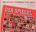 Cover: Die SPIEGEL-Titelbilder 1947-1999 - Schwarzkopf & Schwarzkopf