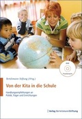 Bild: Von der Kita in die Schule - Verlag Bertelsmann Stiftung