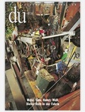 Cover: du - Zeitschrift f&uuml;r Kultur / Wahn. Sinn. Kunst. M&uuml;ll. Dieter Roth in der Fabrik - Du Kulturmedien