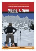 Cover: Meine 1. Spur - RUPERTUS Verlag