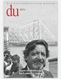 Cover: du - Zeitschrift f&uuml;r Kultur / Citoyen der Weltliteratur. Der Erz&auml;hler V.S. Naipaul - Du Kulturmedien