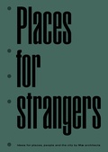Cover: Places for Strangers - Park Books