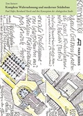 Cover: Komplexe Wahrnehmung und moderner St&auml;dtebau - Park Books