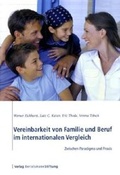 Cover: Vereinbarkeit von Familie und Beruf im internationalen Vergleich - Verlag Bertelsmann Stiftung