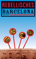 Cover: Rebellisches Barcelona - Edition Nautilus