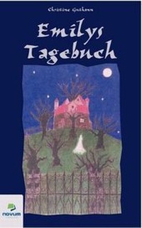 Enlarge image Cover: Emilys Tagebuch - novum Verlag